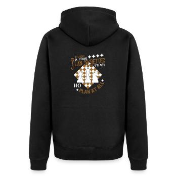 Selbst ein schlechter Plan ist besser als gar kein Plan - Unisex Premium Bio Zip Hoodie - Schwarz - Hinten - Nico (187cm)