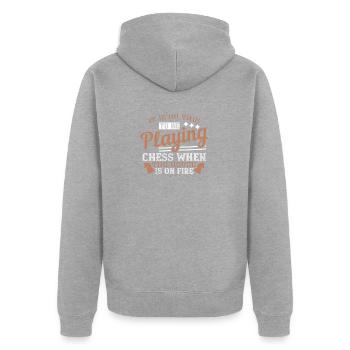 Es ist keine Zeit, Schach zu spielen, wenn das Haus - Unisex Premium Bio Zip Hoodie - Grau meliert - Hinten - Nico (187cm)