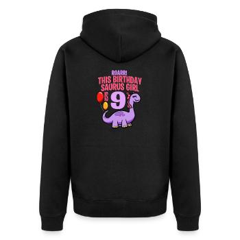 This Birthday Saurus Girl Is 9 Dinosaur - Unisex Premium Organic Zip Hoodie - black - Back - Nico (187cm)