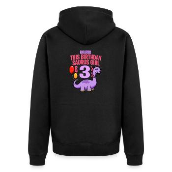 This Birthday Saurus Girl Is 3 Dinosaur - Unisex Premium Organic Zip Hoodie - black - Back - Nico (187cm)