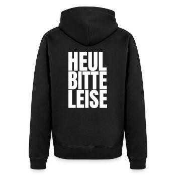 Heul leise, Geschenk, Geschenkidee, Spruch - Unisex Premium Bio Zip Hoodie - Schwarz - Hinten - Nico (187cm)