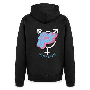 Be kind to trans people - Unisex Premium Organic Zip Hoodie - black - Back - Nico (187cm)