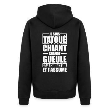 Je Suis Tatoué Chiant Grande Gueule et J'Assume - Veste à capuche bio Premium Unisexe - noir - Dos - Nico (187cm)