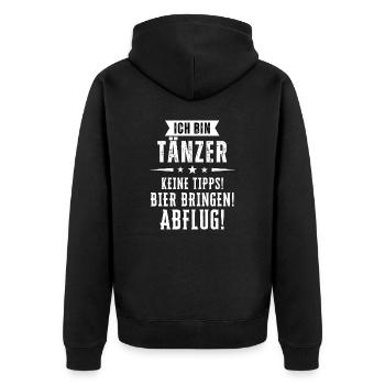 Ich bin Tänzer - Keine Tipps! Bier bringen! - Unisex Premium Bio Zip Hoodie - Schwarz - Hinten - Nico (187cm)