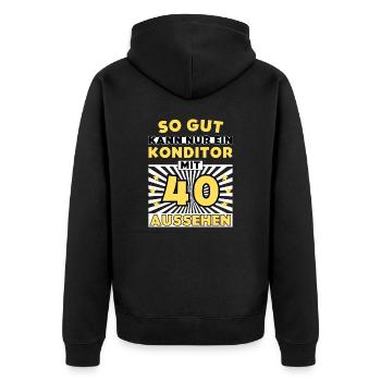So gut kann nur ein Konditor mit 40 aussehen - Unisex Premium Bio Zip Hoodie - Schwarz - Hinten - Nico (187cm)