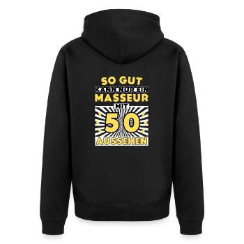 So gut kann nur ein Masseur mit 50 aussehen - Unisex Premium Bio Zip Hoodie - Schwarz - Hinten - Nico (187cm)