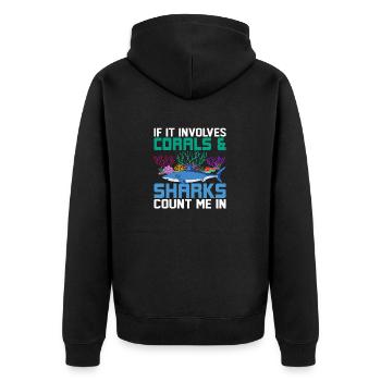 If It Involves Corals & Sharks Count Me In Ocean S - Unisex Premium Bio Zip Hoodie - Schwarz - Hinten - Nico (187cm)