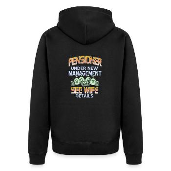 Pensioner Under New Management Funny T-Shirt - Unisex Premium Organic Zip Hoodie - black - Back - Nico (187cm)