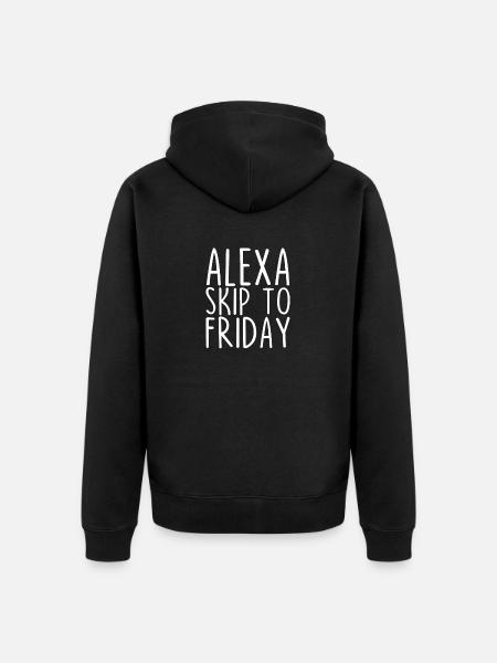 Alexa Skip To Friday - Unisex Premium Organic Zip Hoodie - black