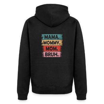 Mama Mommy Mom Bruh - Veste à capuche bio Premium Unisexe - noir - Dos - Nico (187cm)