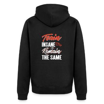 Entraînez-vous fou ou restez le même tee d’autocar cool - Veste à capuche bio Premium Unisexe - noir - Dos - Nico (187cm)