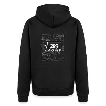 Square Root of 289 17TH Funny Math Birthday - Unisex Premium Bio Zip Hoodie - Schwarz - Hinten - Nico (187cm)
