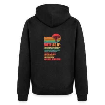 Stimmen Sie ab, als ob pro Choice - Unisex Premium Bio Zip Hoodie - Schwarz - Hinten - Nico (187cm)