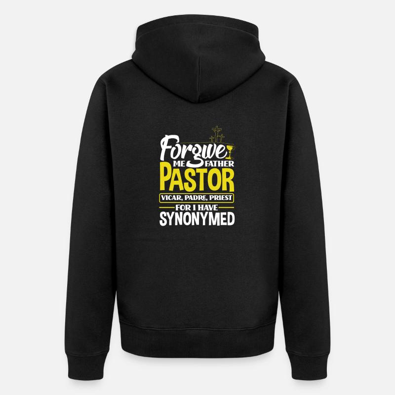 Pasteur Appréciation Clergé Prédicateur J’ai - Veste à capuche bio Premium Unisexe - noir