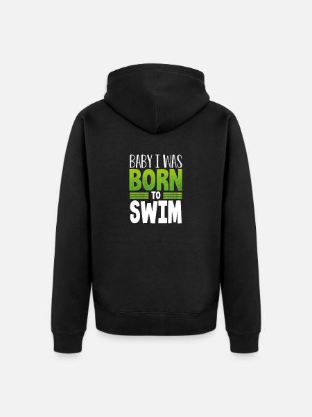 Cadeau de nageur Bébé je suis né pour nager - Premium økologisk unisex-hættejakke - sort