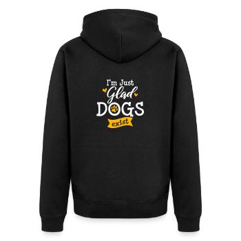 I’m Just Glad Dogs Exist Dog Mom Dog Lover Dog Own - Unisex Premium Bio Zip Hoodie - Schwarz - Hinten - Nico (187cm)