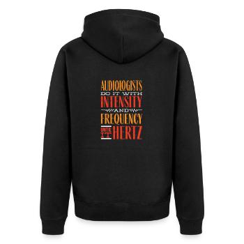 Pediatric Audiologist Audiology Until It Hertz - Unisex Premium Bio Zip Hoodie - Schwarz - Hinten - Nico (187cm)