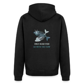 Nur tote Fische gehen mit dem Strom. Sei anders - Unisex Premium Bio Zip Hoodie - Schwarz - Hinten - Nico (187cm)