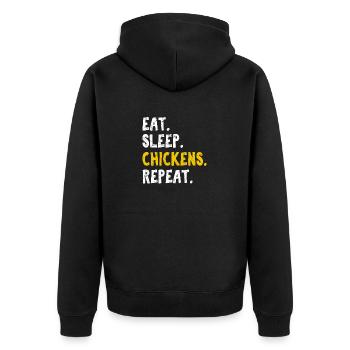 Eat Sleep Chickens Repeat Funny Chicken Lover Chic - Unisex Premium Organic Zip Hoodie - black - Back - Nico (187cm)