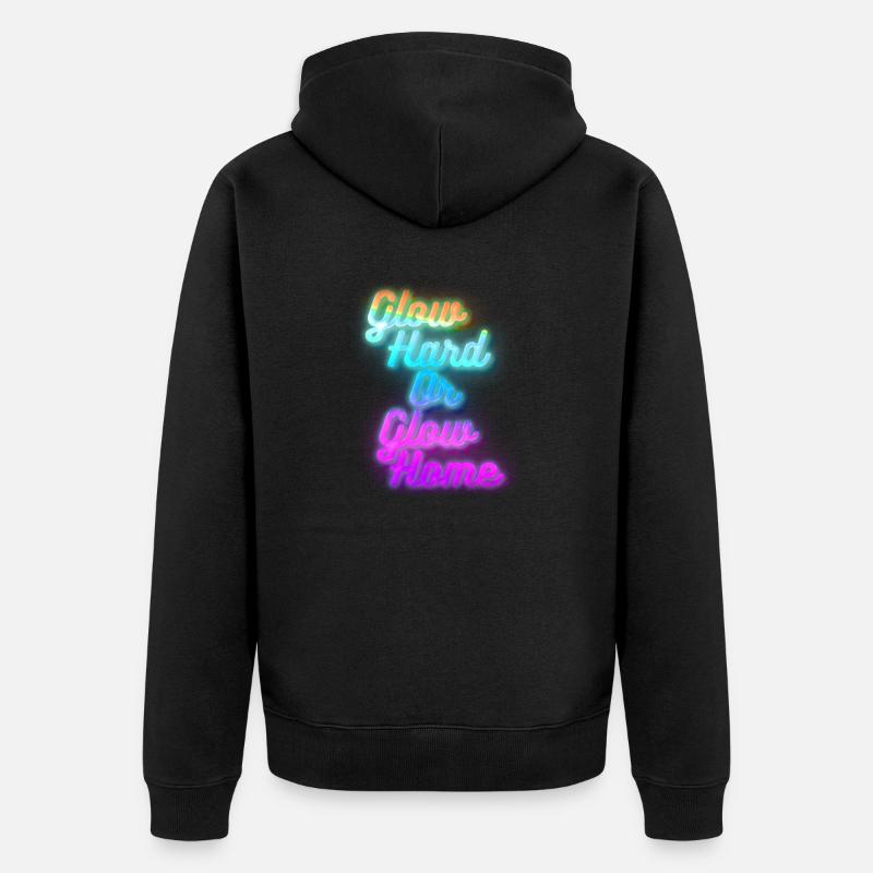 Glow Hard ou Glow Home - Veste à capuche bio Premium Unisexe - noir