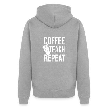Coffee Teach Repeat - Unisex Premium Organic Zip Hoodie - heather grey - Back - Nico (187cm)