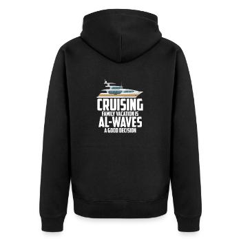 Cruising Vacation Is Al-waves A Good Decision - Unisex Premium Bio Zip Hoodie - Schwarz - Hinten - Nico (187cm)