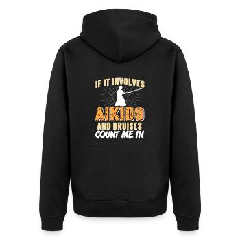 If It Involves Aikido & Bruises Count Me In - Unisex Premium Organic Zip Hoodie - black - Back - Nico (187cm)