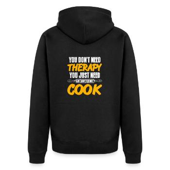 You Just Need An Awesome Cook Awesome Funny - Unisex Premium Organic Zip Hoodie - black - Back - Nico (187cm)
