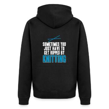 You Just Have To Get Ripped By Knitting Funny - Unisex Premium Bio Zip Hoodie - Schwarz - Hinten - Nico (187cm)