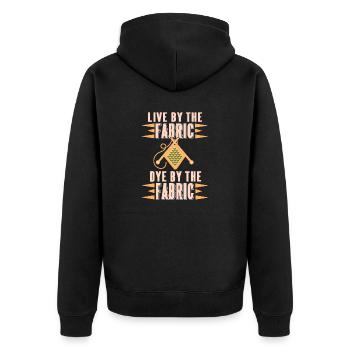 Live By The Fabric Dye By The Fabric Funny Tee - Unisex Premium Organic Zip Hoodie - black - Back - Nico (187cm)