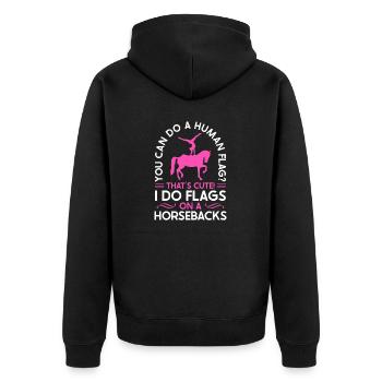 Voltigieren I Do Flags on a Horseback - Unisex Premium Bio Zip Hoodie - Schwarz - Hinten - Nico (187cm)