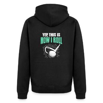 Oui, c’est comme ça que je roule un t-shirt de golf génial - Veste à capuche bio Premium Unisexe - noir - Dos - Nico (187cm)