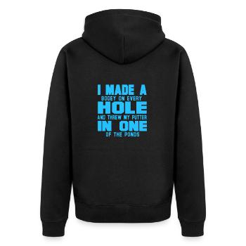 I Made A Bogey On Every Hole Funny Golfing Tee - Unisex Premium Organic Zip Hoodie - black - Back - Nico (187cm)