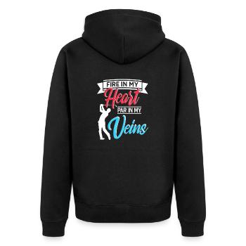 Fire In My Heart Par In My Veins Cool Golfing - Unisex Premium Organic Zip Hoodie - black - Back - Nico (187cm)