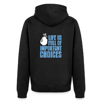Life Is Full Of Important Choices Cool Golfing - Unisex Premium Organic Zip Hoodie - black - Back - Nico (187cm)