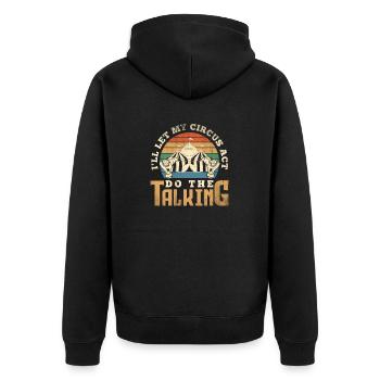 Circus Performer Circus Act Funny - Unisex Premium Bio Zip Hoodie - Schwarz - Hinten - Nico (187cm)
