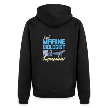 I'm A Marine Biologist What's Your Superpower? - Unisex Premium Bio Zip Hoodie - Schwarz - Hinten - Nico (187cm)