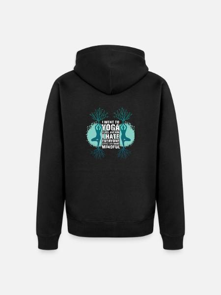 Yoga Funny Yoga Shirt Yoga Saying - Unisex Premium Organic Zip Hoodie - black