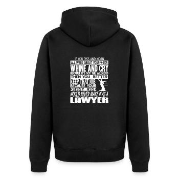 Funny Would Never Make It As A Lawyer T-Shirt - Unisex Premium Bio Zip Hoodie - Schwarz - Hinten - Nico (187cm)