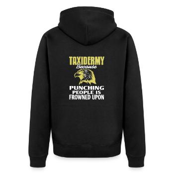 Taxidermy Cause Punching People Is Frowned Upon - Unisex Premium Bio Zip Hoodie - Schwarz - Hinten - Nico (187cm)