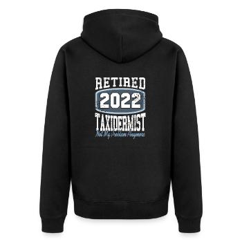 Retired 2002 Taxidermist Not My Problem Anymore - Unisex Premium Bio Zip Hoodie - Schwarz - Hinten - Nico (187cm)
