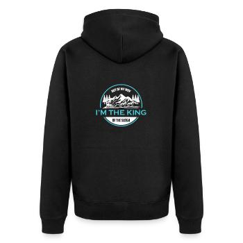 Out of the Way I Am The King Of the Sledge - Unisex Premium Organic Zip Hoodie - black - Back - Nico (187cm)
