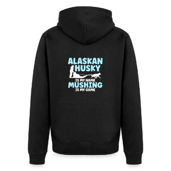 Alaskan Husky Is My Name Mushing Is My Game - Unisex Premium Organic Zip Hoodie - black - Back - Nico (187cm)