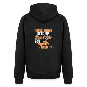 Heels Down Eyes Up Ride It Like You Need It - Unisex Premium Organic Zip Hoodie - black - Back - Nico (187cm)