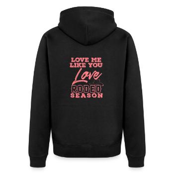 Love Me Like You Love Rodeo Season Cool T-Shirt - Unisex Premium Organic Zip Hoodie - black - Back - Nico (187cm)