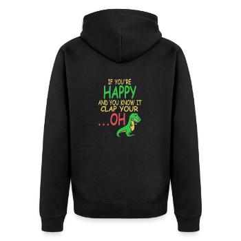 Funny T-Rex If You're Happy Clap Your … Oh Present - Unisex Premium Bio Zip Hoodie - Schwarz - Hinten - Nico (187cm)