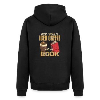 What I Need Is Iced Coffee & My Book Vintage - Unisex Premium Bio Zip Hoodie - Schwarz - Hinten - Nico (187cm)