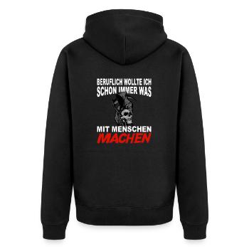 Beruflich wollte ich schon immer was mit Menschen - Unisex Premium Bio Zip Hoodie - Schwarz - Hinten - Nico (187cm)