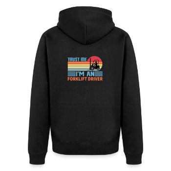 Forklift driver operator funny design - Unisex Premium Organic Zip Hoodie - black - Back - Nico (187cm)