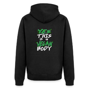 Yes This Is A Vegan Body Awesome Cool Vegan - Unisex Premium Bio Zip Hoodie - Schwarz - Hinten - Nico (187cm)